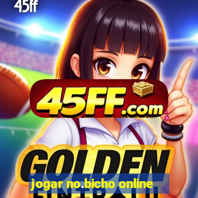 jogar no.bicho online